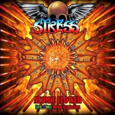 STRESS - Atomic Flower Brazilian Metal Explosion CD